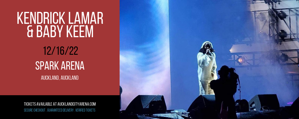 Kendrick Lamar & Baby Keem at Spark Arena tickets Kendrick Lamar & Baby Keem at Spark Arena